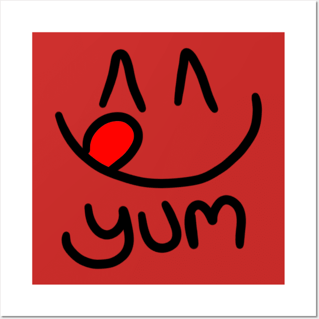 Yum Wall Art by DClickman